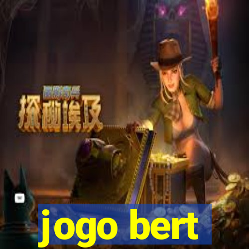 jogo bert